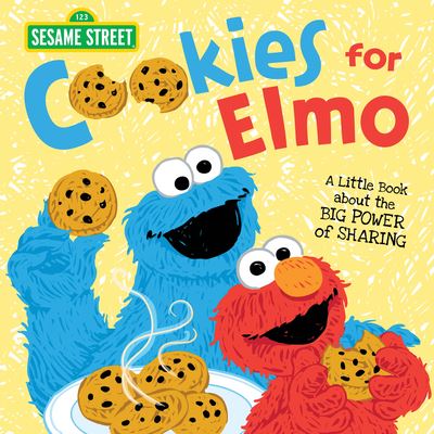 Cover for Sesame Workshop · Cookies for Elmo (Hardcover Book) (2020)