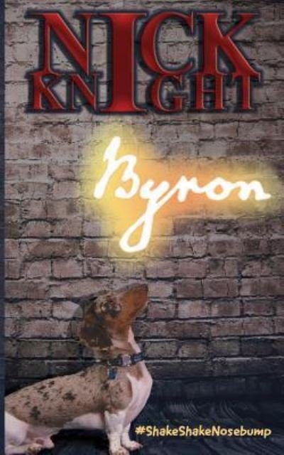 Cover for Nick Knight · Byron (Paperback Book) (2018)