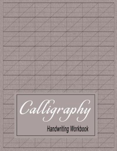 Cover for Bigfoot Stationery · Calligraphy Handwriting Workbook (Paperback Book) (2018)