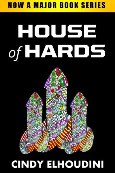 Cover for Cindy Elhoudini · Adult Coloring Book: House of Hards: Coloring Book Featuring Dick Designs (Paperback Book) (2023)