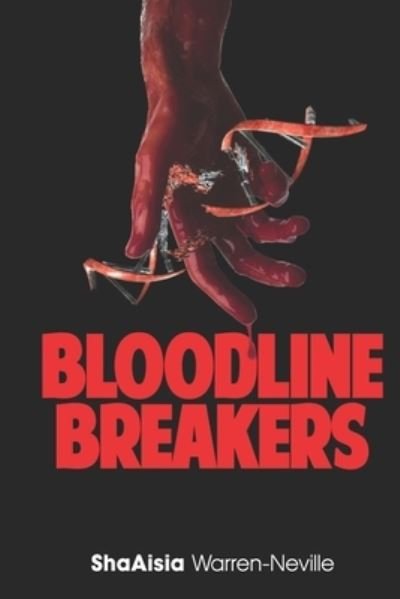 Cover for Shaaisia Warren-Neville · Bloodline Breakers (Pocketbok) (2020)