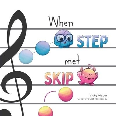 Cover for Vicky Weber · When Step Met Skip (Paperback Book) (2021)