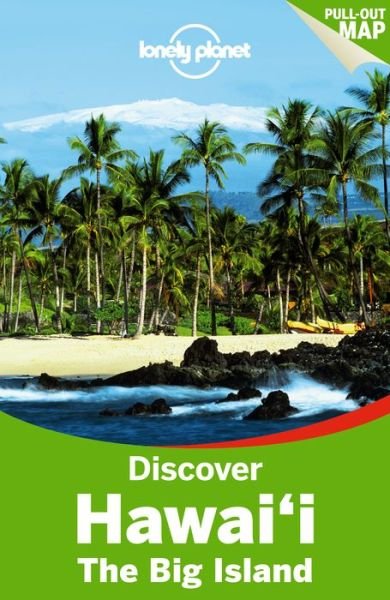 Cover for Sara Benson · Lonely Planet Discover: Discover Hawai´i the Big Island (Bok) (2014)