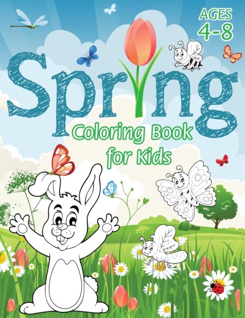 Cover for Engage Books (Activities) · Spring Coloring Book for Kids: (Ages 4-8) With Unique Coloring Pages! (Seasons Coloring Book &amp; Activity Book for Kids) (Taschenbuch) (2021)