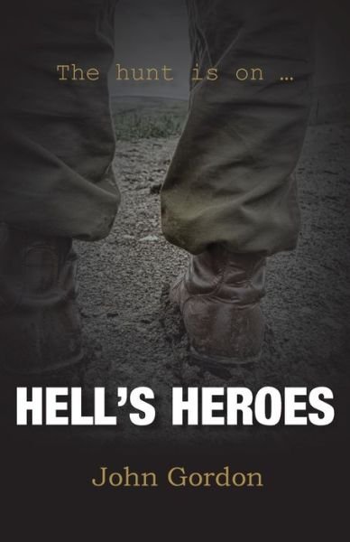 Cover for John Gordon · Hell's Heroes (Paperback Book) (2021)