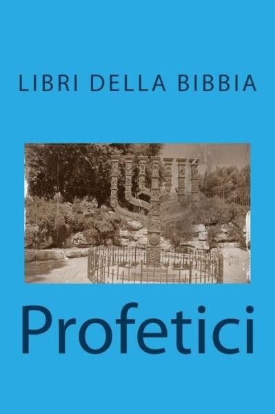 Cover for Aa. Vv. · Profetici (Libri Della Bibbia) (Italian Edition) (Taschenbuch) [Italian edition] (2013)