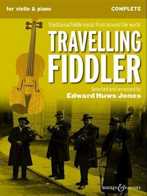 Cover for Travelling Fiddler: Traditional fiddle music from around the world. violin (2 violins) and piano, guitar ad libitum. (Partituren) (2024)