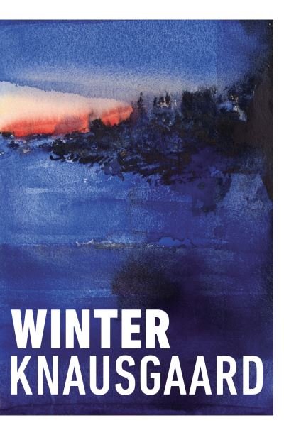 Cover for Karl Ove Knausgaard · Winter: From the Sunday Times Bestselling Author (Seasons Quartet 2) - Seasons Quartet (Pocketbok) (2021)