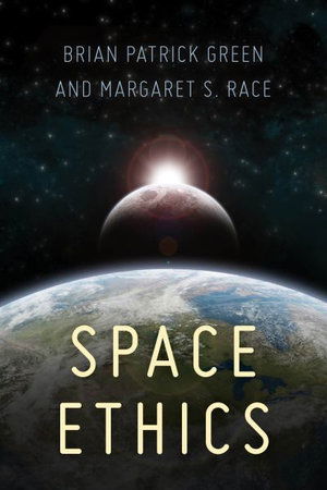 Cover for Brian Patrick Green · Space Ethics (Paperback Book) (2021)