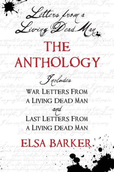 Cover for Elsa Barker · Letters from a Living Dead Man: The Anthology (Pocketbok) (2017)