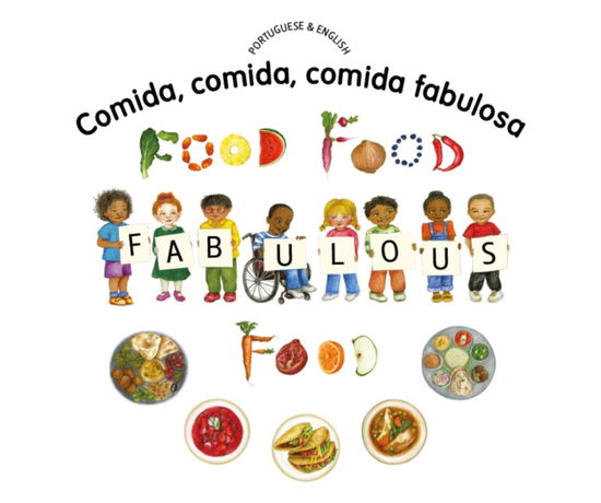 Cover for Kate Clynes · Food Food Fabulous Food Portuguese / Eng (Paperback Book) (2019)