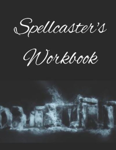 Cover for Cascadia Books · Spellcaster's Workbook (Paperback Book) (2019)