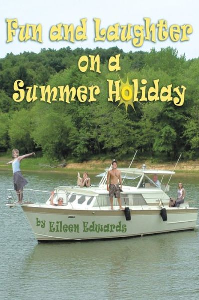 Cover for Eileen Edwards · Fun and Laughter On Our SUMMER HOLIDAY (Paperback Book) (2020)