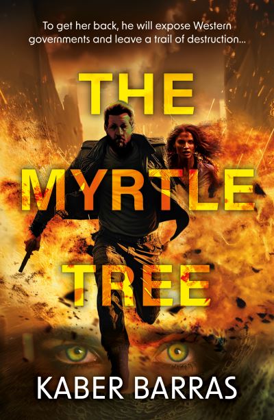 Cover for Kaber Barras · The Myrtle Tree (Paperback Book) (2024)