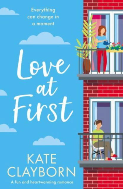 Cover for Kate Clayborn · Love at First: A fun and heartwarming romance (Paperback Bog) (2023)