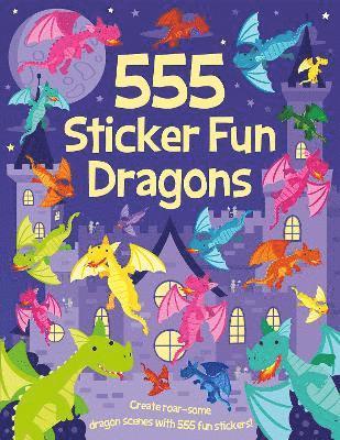 Cover for Oakley Graham · 555 Sticker Fun Dragons - 555 Sticker Fun (Paperback Book) (2025)