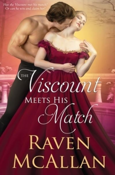 Cover for Raven McAllan · The Viscount Meets his Match (Paperback Book) (2019)