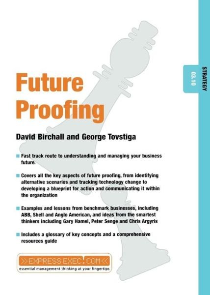 Cover for Birchall, David (Hanley Management College, UK) · Future Proofing: Strategy 03.10 - Express Exec (Paperback Book) (2002)