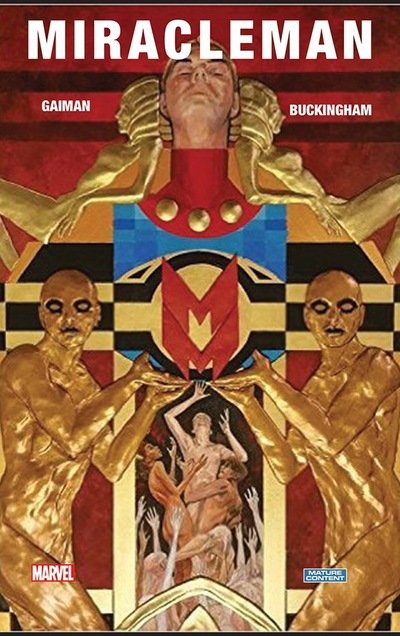 Cover for Neil Gaiman · Miracleman Book One: The Golden Age (Hardcover bog) (2016)