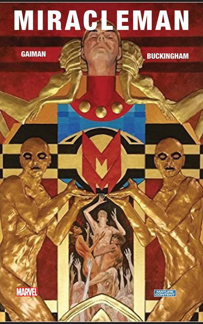 Cover for Neil Gaiman · Miracleman Book One: The Golden Age (Hardcover Book) (2016)