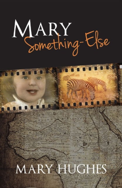 Cover for Mary Hughes · Mary Something-Else - True Stories (Hardcover Book) (2014)