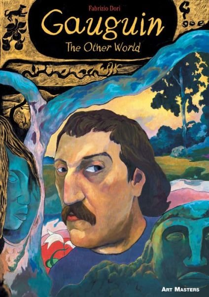 Cover for Fabrizio Dori · Gauguin: The Other World - Art Masters (Paperback Bog) (2017)
