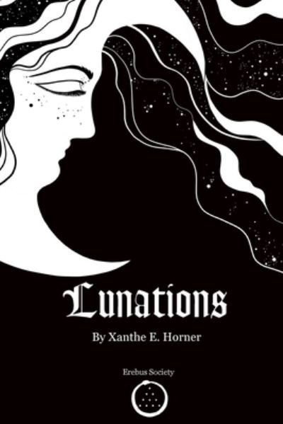 Cover for Xanthe Horner · Lunations (Paperback Book) (2021)
