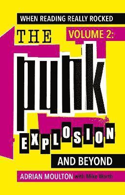 Cover for Adrian Moulton · When Reading Really Rocked, volume 2: The Punk Explosion and Beyond (Paperback Book) (2025)