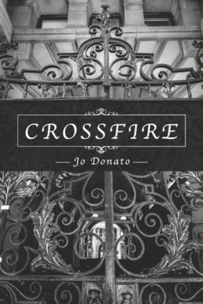 Cover for Jo Donato · Crossfire (Paperback Book) (2020)