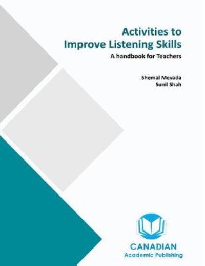 Cover for Mr Shemal Mevada · Activities to Improve Listening Skills: a Handbook for Teachers (Paperback Book) (2015)