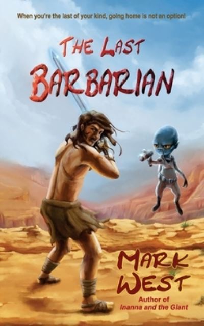 Cover for Mark West · The Last Barbarian (Paperback Book) (2020)