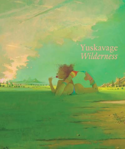 Cover for Lisa Yuskavage: Wilderness (Hardcover Book) (2020)