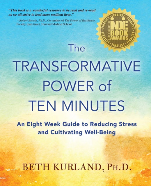 Cover for Beth Kurland · The Transformative Power of Ten Minutes (Paperback Book) (2017)