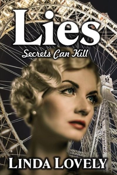 Cover for Linda Lovely · Lies: Secrets Can Kill (Paperback Book) (2015)