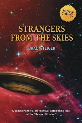 Cover for Brad Steiger · Strangers from the Skies (Paperback Book) (2016)