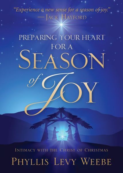 Cover for Phyllis Levy Weebe · Preparing Your Heart for a Season of Joy (Paperback Book) (2018)