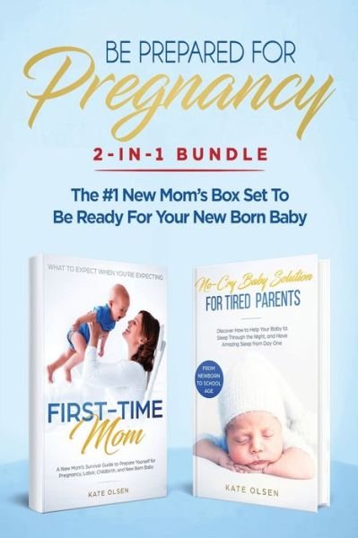 Cover for Olsen Kate · Be Prepared for Pregnancy (Paperback Bog) (2019)