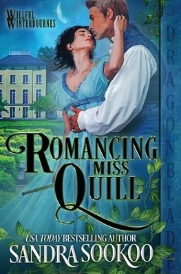 Cover for Sandra Sookoo · Romancing Miss Quill (Bog) (2022)