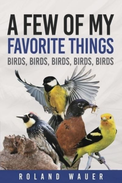 Cover for Roland H. Wauer · Favorite Things (Book) (2023)