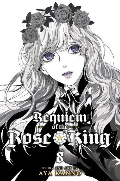 Cover for Aya Kanno · Requiem of the Rose King, Vol. 8 - Requiem of the Rose King (Pocketbok) (2018)