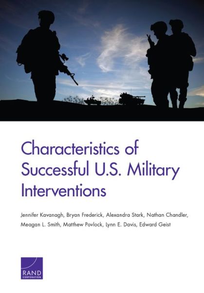 Cover for Jennifer Kavanagh · Characteristics of Successful U.S. Military Interventions (Paperback Book) (2019)