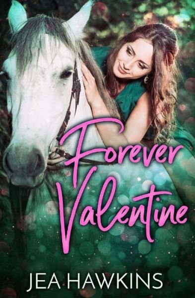 Cover for Jea Hawkins · Forever Valentine (Paperback Book) (2018)
