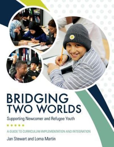 Bridging Two Worlds - Jan Stewart - Books - Ceric - 9781988066271 - January 22, 2018