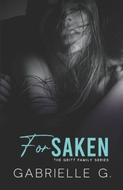 Cover for Gabrielle G · Forsaken (Pocketbok) (2020)