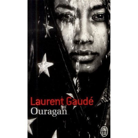 Cover for Laurent Gaudé · Ouragan (Paperback Book) (2014)