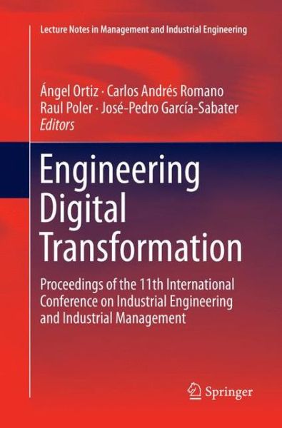 Engineering Digital Transformation -  - Livros - Springer Nature Switzerland AG - 9783030071271 - 20 de dezembro de 2018