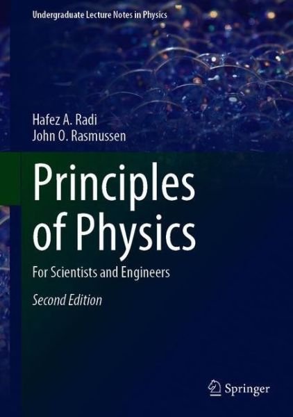 Cover for Hafez  A. Radi · Principles of Physics: For Scientists and Engineers - Undergraduate Lecture Notes in Physics (Gebundenes Buch) [2nd ed. 2024 edition] (2024)