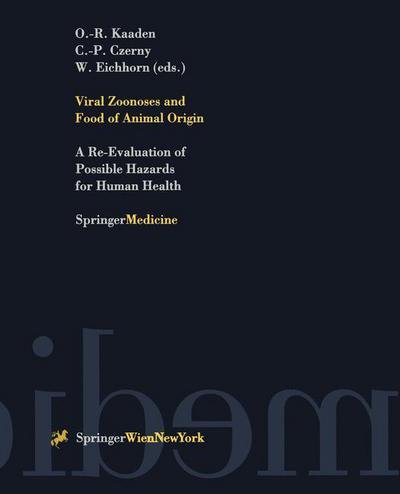Cover for Kaaden · Viral Zoonoses and Food of Animal Origin: A Re-Evaluation of Possible Hazards for Human Health (Innbunden bok) [1997 edition] (1997)
