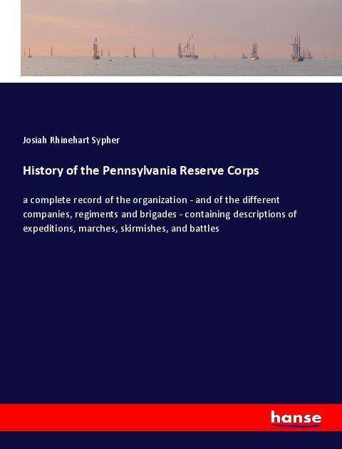 Cover for Sypher · History of the Pennsylvania Rese (Book)