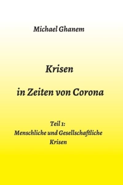 Cover for Ghanem · Krisen in Zeiten von Corona (Book) (2020)